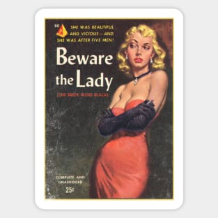 BEWARE THE LADY - cool vintage pulp book art Sticker